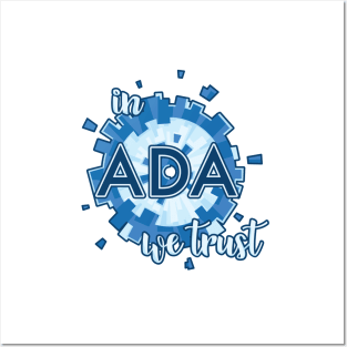 In ADA we trust Posters and Art